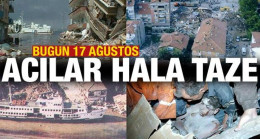 17 Ağustos depreminin 26. yılı